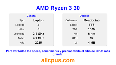 AMD Ryzen 3 30 Especificaciones y benchmarks de la CPU