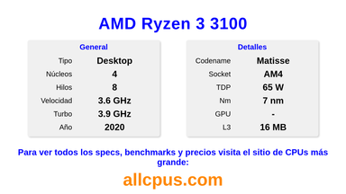 AMD Ryzen 3 3100 Especificaciones y benchmarks de la CPU