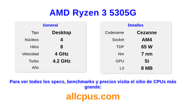 AMD Ryzen 3 5305G Especificaciones y benchmarks de la CPU