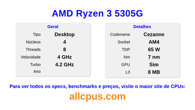 AMD Ryzen 3 5305G Especificações e benchmarks da CPU