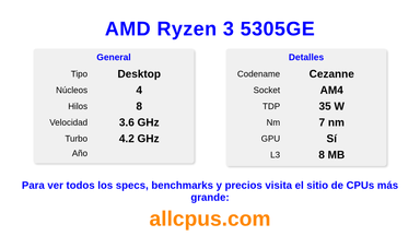 AMD Ryzen 3 5305GE Especificaciones y benchmarks de la CPU