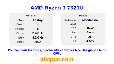 AMD Ryzen 3 7320U Spécifications et benchmarks du CPU