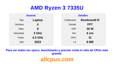 AMD Ryzen 3 7335U Especificaciones y benchmarks de la CPU