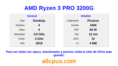 AMD Ryzen 3 PRO 3200G Especificaciones y benchmarks de la CPU