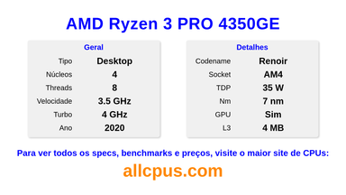 AMD Ryzen 3 PRO 4350GE Especificações e benchmarks da CPU