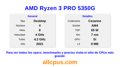AMD Ryzen 3 PRO 5350G Especificaciones y benchmarks de la CPU