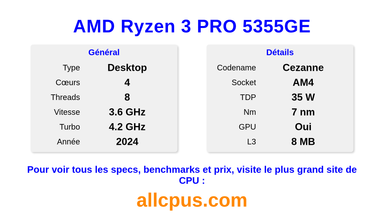AMD Ryzen 3 PRO 5355GE Spécifications et benchmarks du CPU
