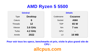 AMD Ryzen 5 5500 Spécifications et benchmarks du CPU