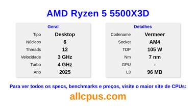 AMD Ryzen 5 5500X3D Especificações e benchmarks da CPU