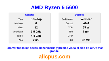 AMD Ryzen 5 5600 Especificaciones y benchmarks de la CPU