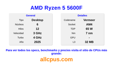 AMD Ryzen 5 5600F Especificaciones y benchmarks de la CPU