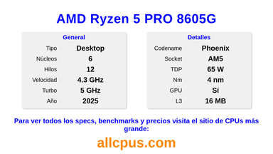 AMD Ryzen 5 PRO 8605G Especificaciones y benchmarks de la CPU