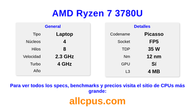 AMD Ryzen 7 3780U Especificaciones y benchmarks de la CPU