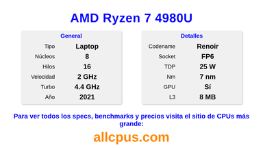 AMD Ryzen 7 4980U Especificaciones y benchmarks de la CPU