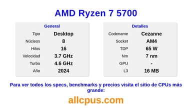AMD Ryzen 7 5700 Especificaciones y benchmarks de la CPU