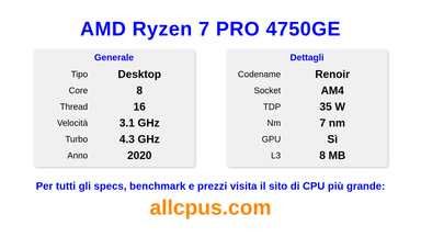 AMD Ryzen 7 PRO 4750GE Specifiche e benchmark della CPU