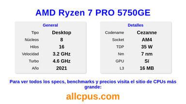 AMD Ryzen 7 PRO 5750GE Especificaciones y benchmarks de la CPU