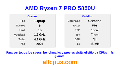 AMD Ryzen 7 PRO 5850U Especificaciones y benchmarks de la CPU