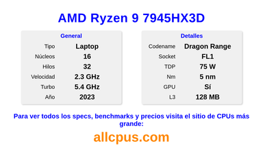 AMD Ryzen 9 7945HX3D Especificaciones y benchmarks de la CPU