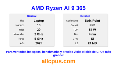 AMD Ryzen AI 9 365 Especificaciones y benchmarks de la CPU