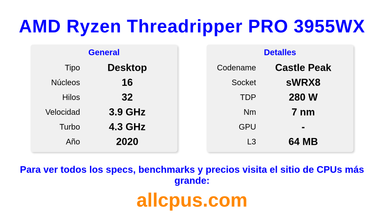 AMD Ryzen Threadripper PRO 3955WX Especificaciones y benchmarks de la CPU