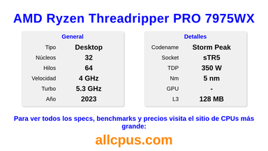 AMD Ryzen Threadripper PRO 7975WX Especificaciones y benchmarks de la CPU