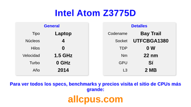 Intel Atom Z3775D Especificaciones y benchmarks de la CPU