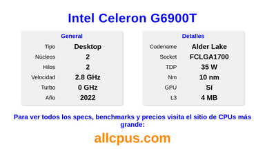Intel Celeron G6900T Especificaciones y benchmarks de la CPU