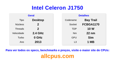 Intel Celeron J1750 Especificações e benchmarks da CPU