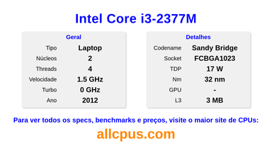 Intel Core i3-2377M Especificações e benchmarks da CPU