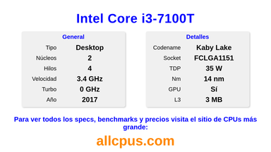 Intel Core i3-7100T Especificaciones y benchmarks de la CPU
