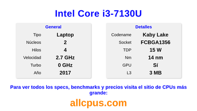 Intel Core i3-7130U Especificaciones y benchmarks de la CPU