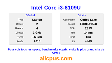 Intel Core i3-8109U Spécifications et benchmarks du CPU