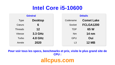 Intel Core i5-10600 Spécifications et benchmarks du CPU