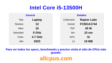 Intel Core i5-13500H Especificaciones y benchmarks de la CPU
