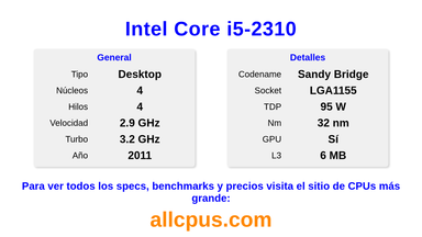 Intel Core i5-2310 Especificaciones y benchmarks de la CPU