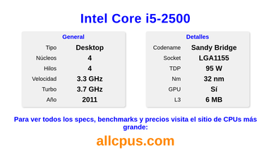 Intel Core i5-2500 Especificaciones y benchmarks de la CPU