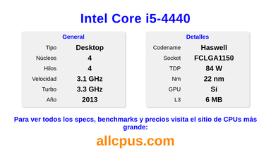 Intel Core i5-4440 Especificaciones y benchmarks de la CPU