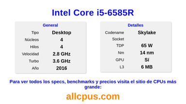 Intel Core i5-6585R Especificaciones y benchmarks de la CPU