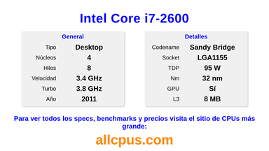 Intel Core i7-2600 Especificaciones y benchmarks de la CPU