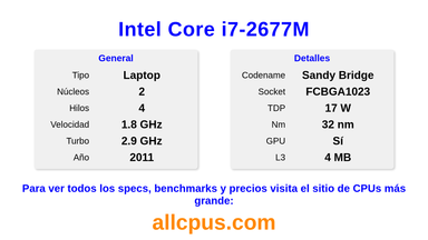 Intel Core i7-2677M Especificaciones y benchmarks de la CPU