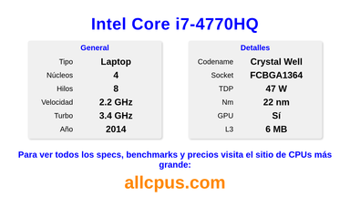 Intel Core i7-4770HQ Especificaciones y benchmarks de la CPU