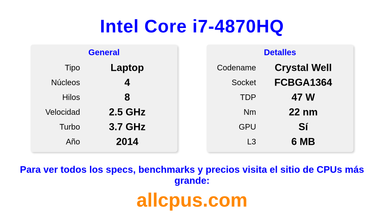 Intel Core i7-4870HQ Especificaciones y benchmarks de la CPU