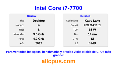 Intel Core i7-7700 Especificaciones y benchmarks de la CPU