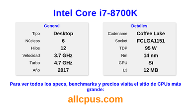 Intel Core i7-8700K Especificaciones y benchmarks de la CPU