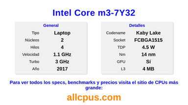 Intel Core m3-7Y32 Especificaciones y benchmarks de la CPU