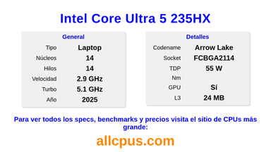 Intel Core Ultra 5 235HX Especificaciones y benchmarks de la CPU