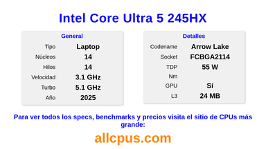 Intel Core Ultra 5 245HX Especificaciones y benchmarks de la CPU