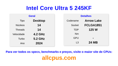 Intel Core Ultra 5 245KF Especificações e benchmarks da CPU
