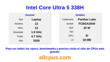 Intel Core Ultra 5 338H Especificaciones y benchmarks de la CPU